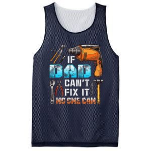 If Dad Cant Fix It No One Can Love Father Day Mesh Reversible Basketball Jersey Tank