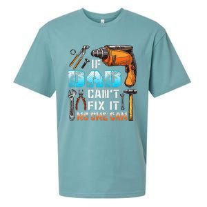 If Dad Cant Fix It No One Can Love Father Day Sueded Cloud Jersey T-Shirt