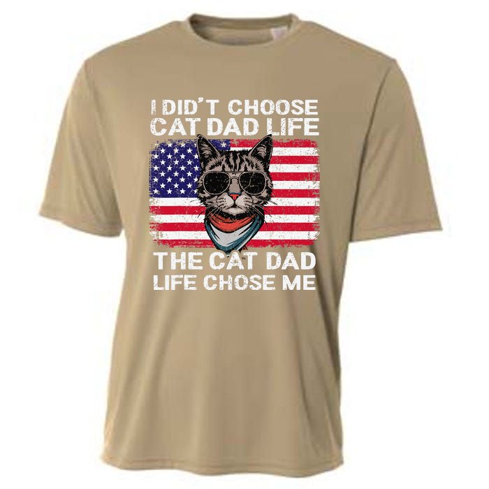 I DidnT Choose The Cat Dad Life The Cat Dad Life Chose Me Cooling Performance Crew T-Shirt