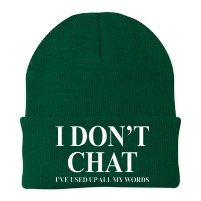 I Don't Chat I've Used Up All My Words Knit Cap Winter Beanie