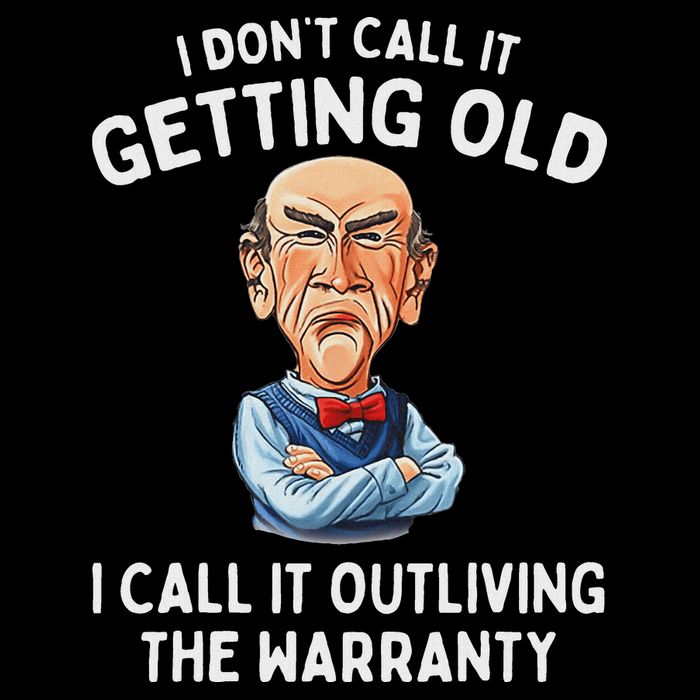 I DonT Call It Getting Old I Call It Outliving The Warranty Sweatshirt