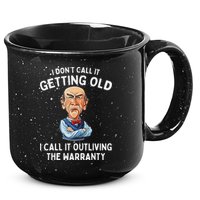 I DonT Call It Getting Old I Call It Outliving The Warranty 15oz Campfire Ceramic Mug
