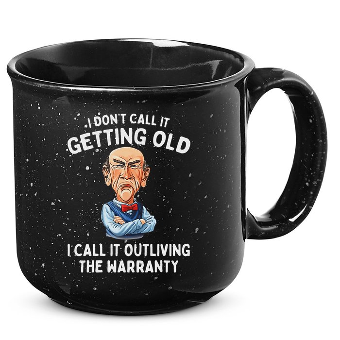 I DonT Call It Getting Old I Call It Outliving The Warranty 15oz Campfire Ceramic Mug