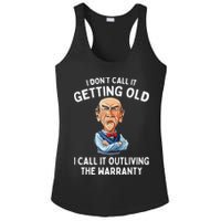 I DonT Call It Getting Old I Call It Outliving The Warranty Ladies PosiCharge Competitor Racerback Tank