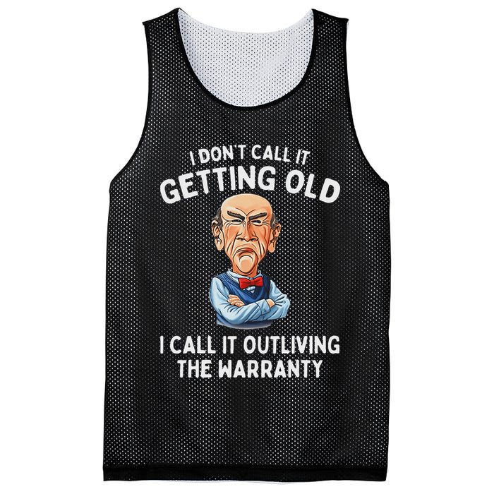 I DonT Call It Getting Old I Call It Outliving The Warranty Mesh Reversible Basketball Jersey Tank
