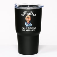 I DonT Call It Getting Old I Call It Outliving The Warranty Tumbler