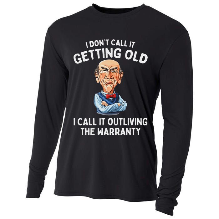 I DonT Call It Getting Old I Call It Outliving The Warranty Cooling Performance Long Sleeve Crew