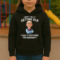 I DonT Call It Getting Old I Call It Outliving The Warranty Kids Hoodie