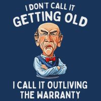 I DonT Call It Getting Old I Call It Outliving The Warranty Infant Baby Jersey Bodysuit