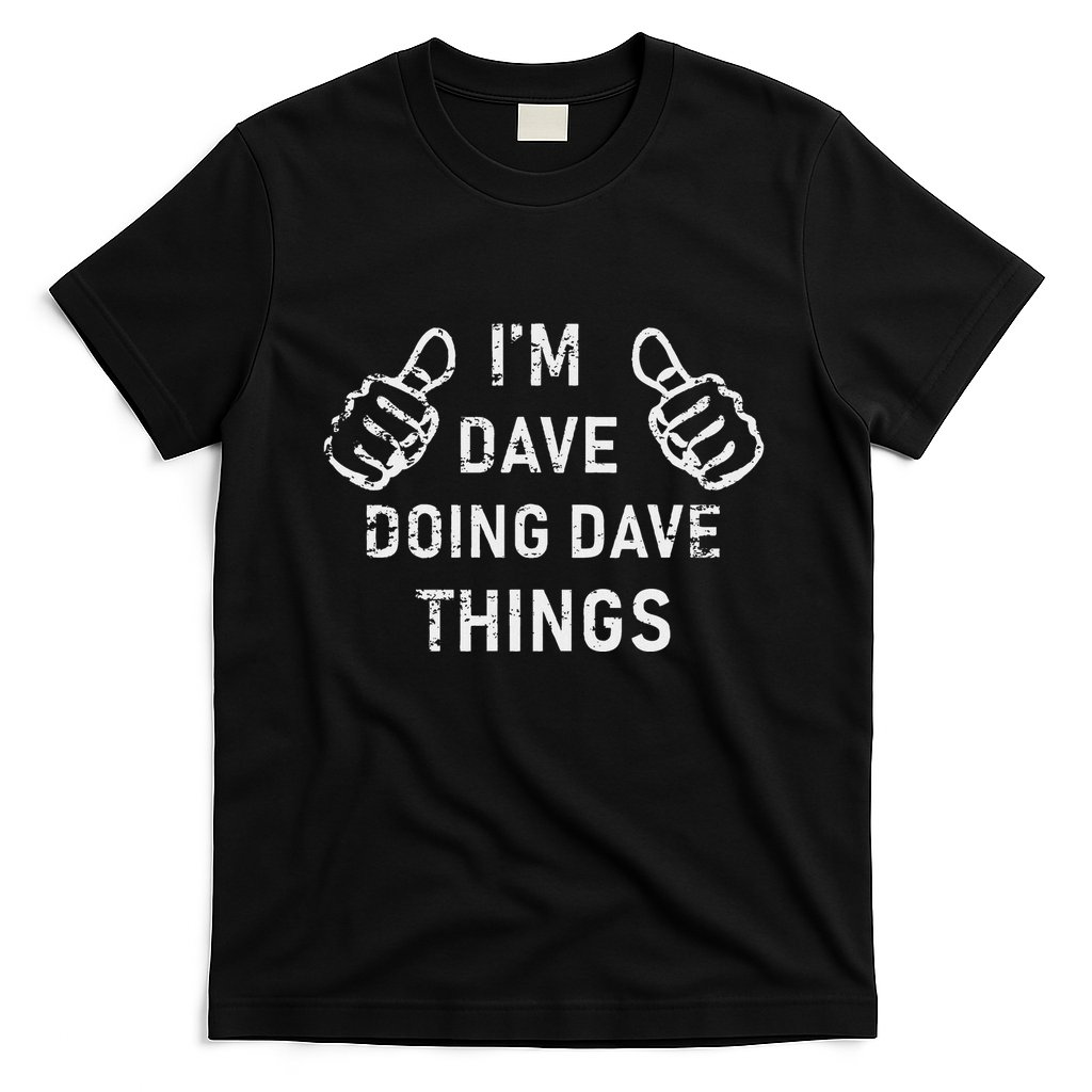 IM Dave Doing Dave Things Funny Lazy Christmas T-Shirt