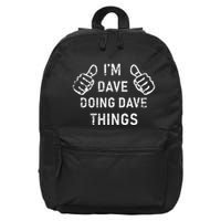 IM Dave Doing Dave Things Funny Lazy Christmas 16 in Basic Backpack