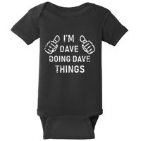 IM Dave Doing Dave Things Funny Lazy Christmas Baby Bodysuit