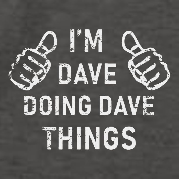 IM Dave Doing Dave Things Funny Lazy Christmas Vector Backpack