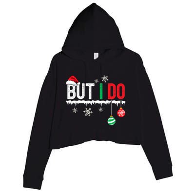 I DonT Do Matching Christmas But I Do Couple Family Xmas Crop Fleece Hoodie