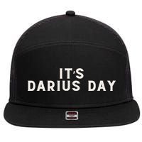 ItS Darius Day Funny Meme 7 Panel Mesh Trucker Snapback Hat