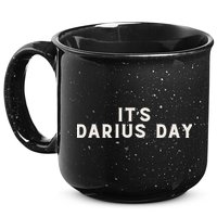 ItS Darius Day Funny Meme 15oz Campfire Ceramic Mug