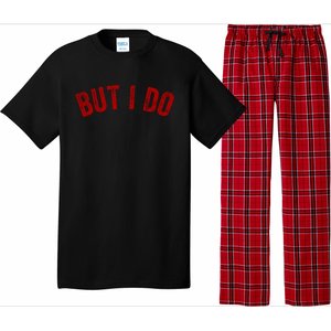 I Don't Do Matching Gift But I Do Fun Outfit Funny Couples Cool Gift Pajama Set