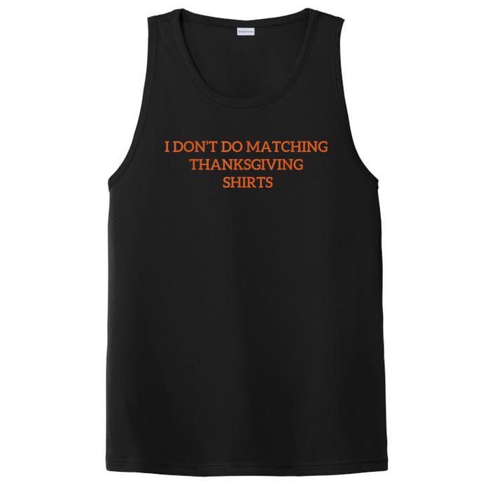 I DonT Do Matching Thanksgiving Shirts For Funny Couples PosiCharge Competitor Tank