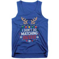 I DonT Do Matching Outfit Funny Christmas Xmas Gift Tank Top