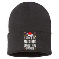 I Don't Do Matching Christmas Outfits Santa Xmas Family Sustainable Knit Beanie