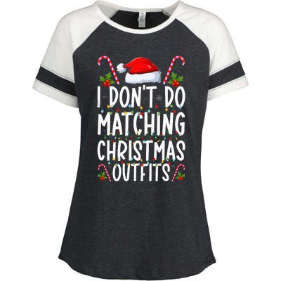 I Don't Do Matching Christmas Outfits Santa Xmas Family Enza Ladies Jersey Colorblock Tee