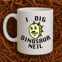I Dig Dinosaur Neil Mug