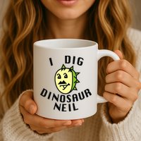 I Dig Dinosaur Neil Mug