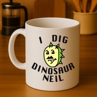 I Dig Dinosaur Neil Mug