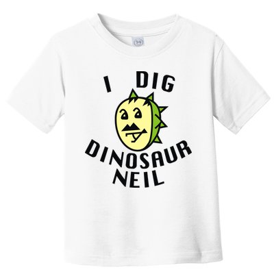 I Dig Dinosaur Neil Toddler T-Shirt