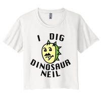 I Dig Dinosaur Neil Women's Crop Top Tee