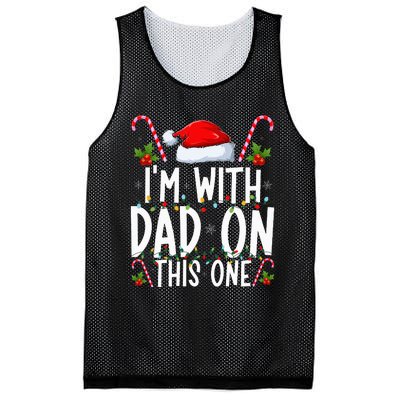 I Don't Do Matching Christmas Outfits I'm With Dad On This Mesh Reversible Basketball Jersey Tank