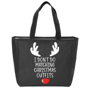 I Dont Do Matching Christmas Outfits But I Do Couple Xmas Zip Tote Bag