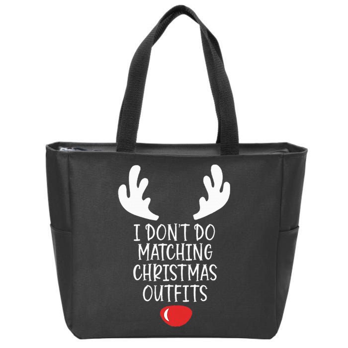 I Dont Do Matching Christmas Outfits But I Do Couple Xmas Zip Tote Bag