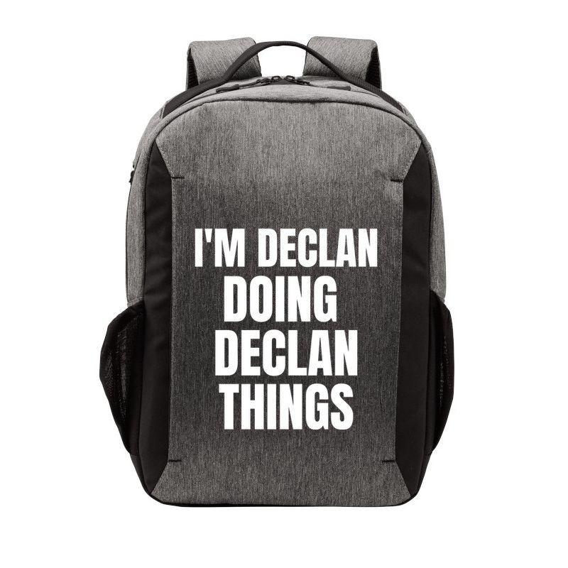 IM Declan Doing Declan Things Funny Birthday Name Gift Vector Backpack