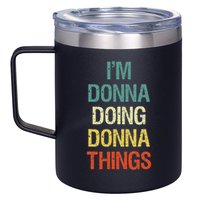 I'm Donna Doing Donna Things Personalised First Name Gift 12oz Stainless Steel Coffee Mug