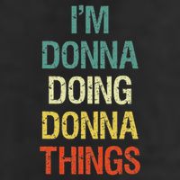 I'm Donna Doing Donna Things Personalised First Name Gift 12oz Stainless Steel Coffee Mug