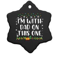 I Dont Do Matching Christmas Outfits Im With Dad On This Ceramic Star Ornament