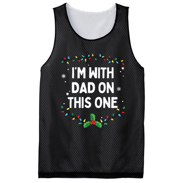 I Dont Do Matching Christmas Outfits Im With Dad On This Mesh Reversible Basketball Jersey Tank