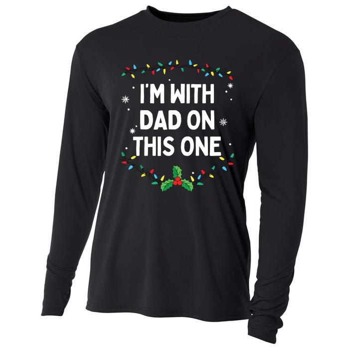 I Dont Do Matching Christmas Outfits Im With Dad On This Cooling Performance Long Sleeve Crew