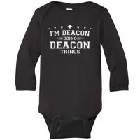 Im Deacon Doing Deacon Things Baby Long Sleeve Bodysuit