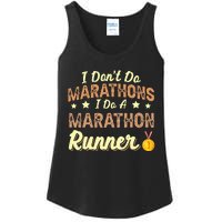 I Dont Do Marathons I Do A Marathon Runner Running Ladies Essential Tank