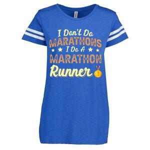 I Dont Do Marathons I Do A Marathon Runner Running Enza Ladies Jersey Football T-Shirt