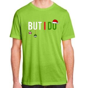 I DonT Do Matching Christmas Adult ChromaSoft Performance T-Shirt