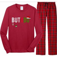 I DonT Do Matching Christmas Long Sleeve Pajama Set