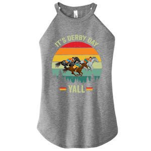 It's Derby Day Yall Retro Derby Horse Racing Lovers Gift Women's Perfect Tri Rocker Tank