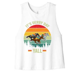 It's Derby Day Yall Retro Derby Horse Racing Lovers Gift Women's Racerback Cropped Tank