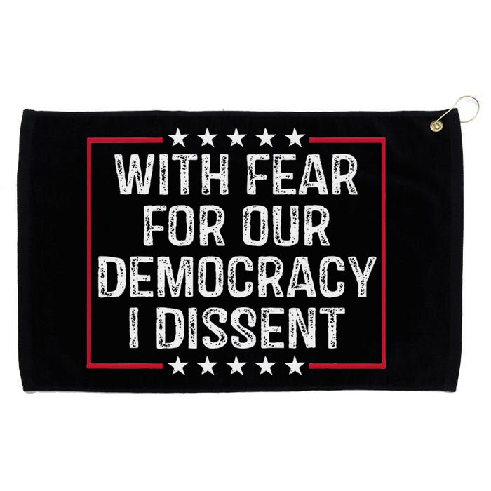 I Dissent Democracy In Danger Grommeted Golf Towel