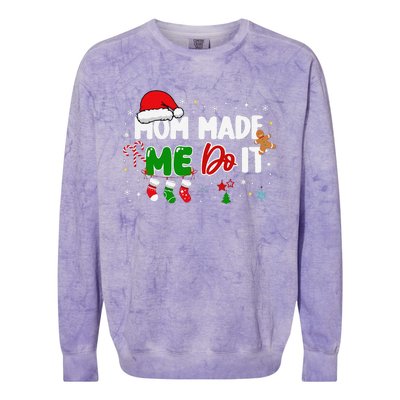 I DonT Do Matching Christmas Matching Mom Made Me Do It Colorblast Crewneck Sweatshirt