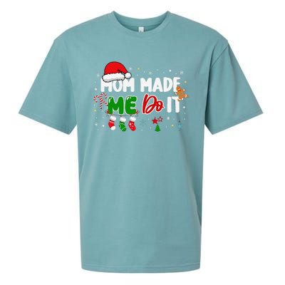 I DonT Do Matching Christmas Matching Mom Made Me Do It Sueded Cloud Jersey T-Shirt