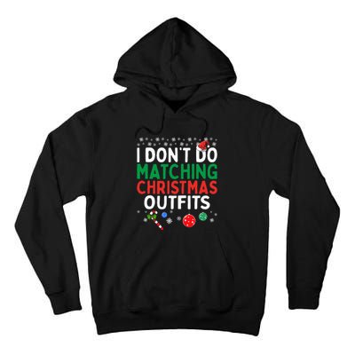 I DonT Do Matching Christmas Outfits But I Do Funny Couples Tall Hoodie